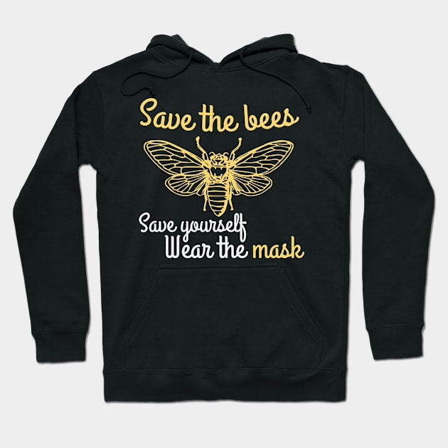 Save the bees, save yourself, wear the mask Hoodie by CokeyPanda